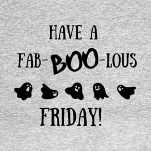 Fab-boo-lous Friday with Cute Little Ghosts T-Shirt